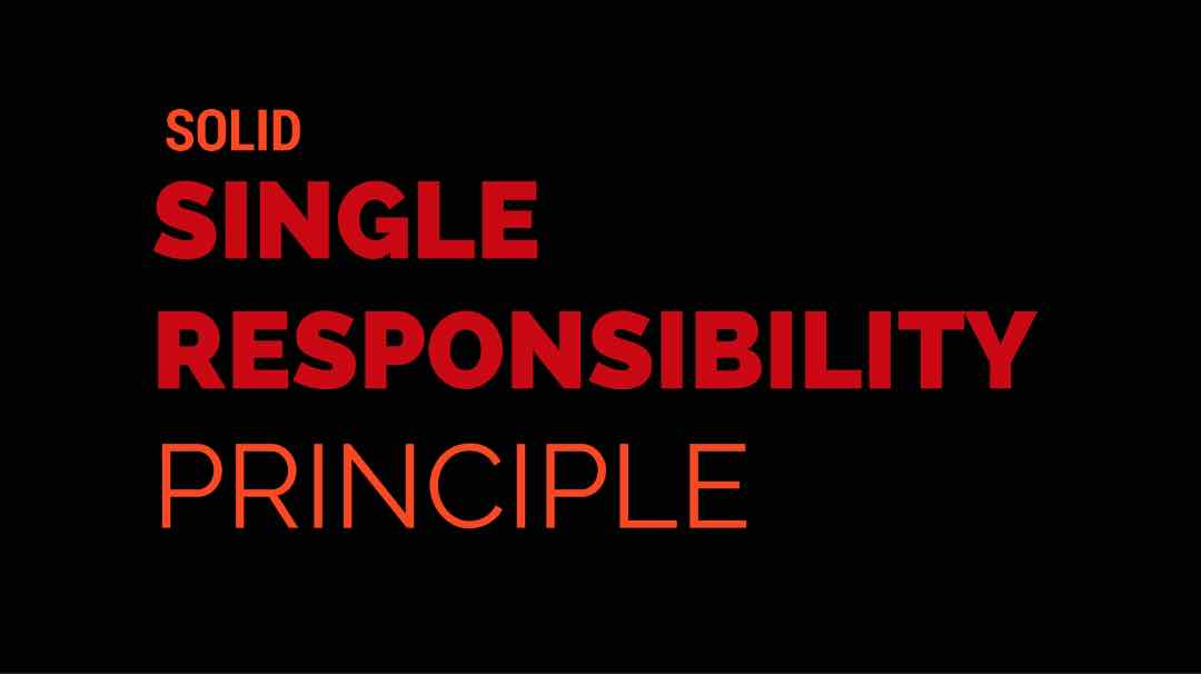 violation of single responsibility principle